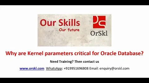 Why are Kernel parameters critical for Oracle Database
