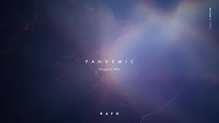 RAFO - Pandemic