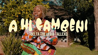 [Lekompo] A Hi Fambeni Official Music Video - Delta The Leo x TallexQ