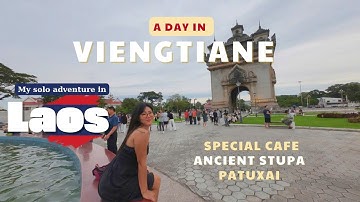 Ngày đầu ở Viêng Chăn: tiệm cà phê đặc biệt, khải hoàn môn Patuxai, khu chợ đêm toàn quần áo.