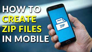 How to Create ZIP File in Mobile | Android & iPhone