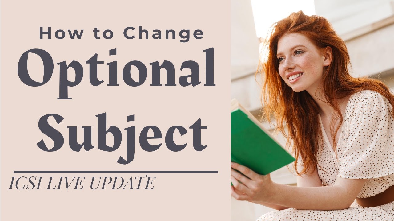 ICSI How to Change Your Optional Subject by smash only for Professional Student | ICSI LIVE UPDATE