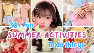 30+ Fun Summer Activities To Do BEFORE SUMMER ends ☁️☆⋆｡🪼𖦹°‧★🍧₊