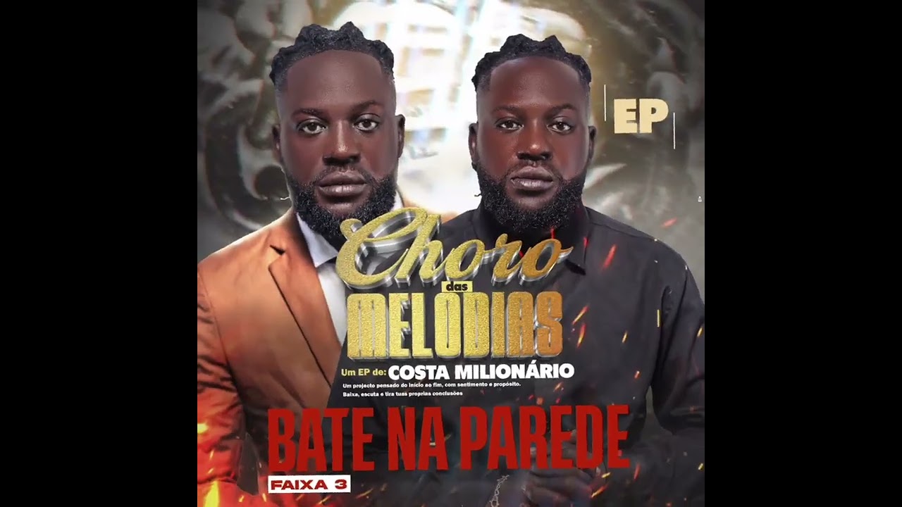 Bater na parede, Costa Milionário. 