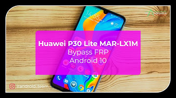 Huawei P30 Lite (MAR-LX1M) Frp Bypass/Google Account Unlock Emui 10 Android 10  | Without PC