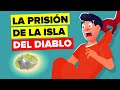 ¿Por Qué Nunca Nadie Escape De La Prisión De La Isla Del Diablo?