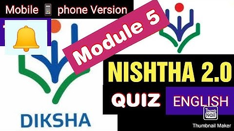 NISHTHA 2.0 module 5 Quiz questions EM Understanding secondary stage learners.