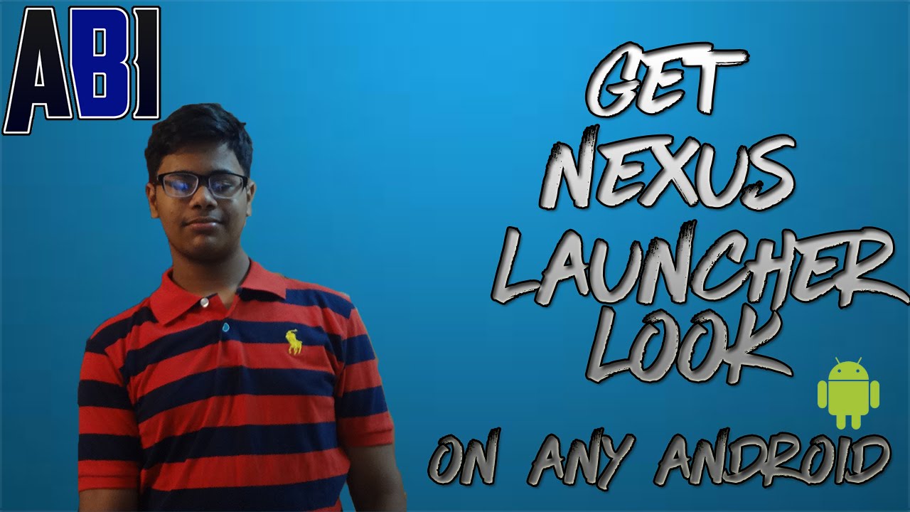 Recreate Nexus Launcher On Nova Launcher