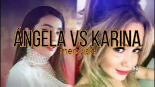 angela  vs karina🔊🔊