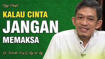 Cinta Tidak Harus Memiliki | Dr. H. Fahruddin Faiz, S.Ag M.Ag | Channel Ngaji Filsafat