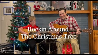 Rockin Around The Christmas Tree