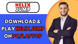 How to Download & Play Helix Jump on PC/Laptop (2025) screenshot 4