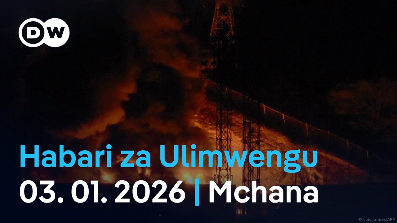 DW Kiswahili Habari za Ulimwengu | Podcast | Leo Mchana | Januari 03, 2026 | Swahili Habari