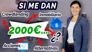 ¿2.000 EUROS? Contempla estas 4 +1 opciones para invertir tu dinero #elclubdeinversion