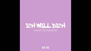 Rubi - Ich Will Dich (Official Acoustic Audio)