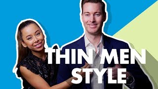 How To Dress For Your Body Type: Thin / Slim