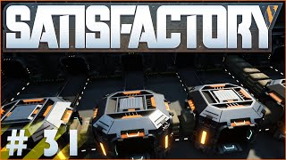 Satisfactory #31 - Let's build a supply train! Sorting storage!