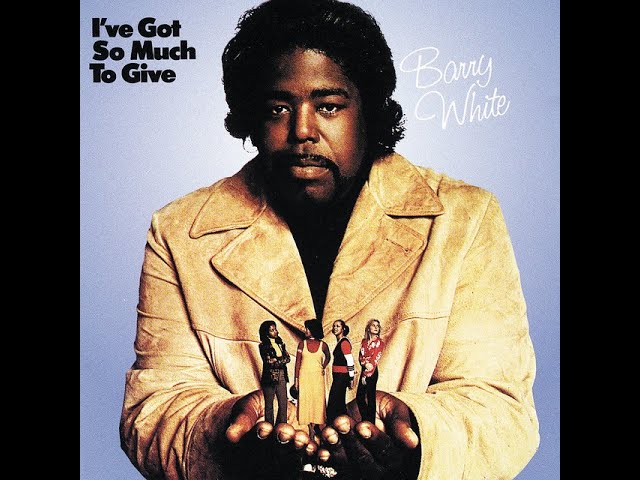 Barry White - I'VE GOT SO MUCH TO GIVE (INSTRUMENTAL)