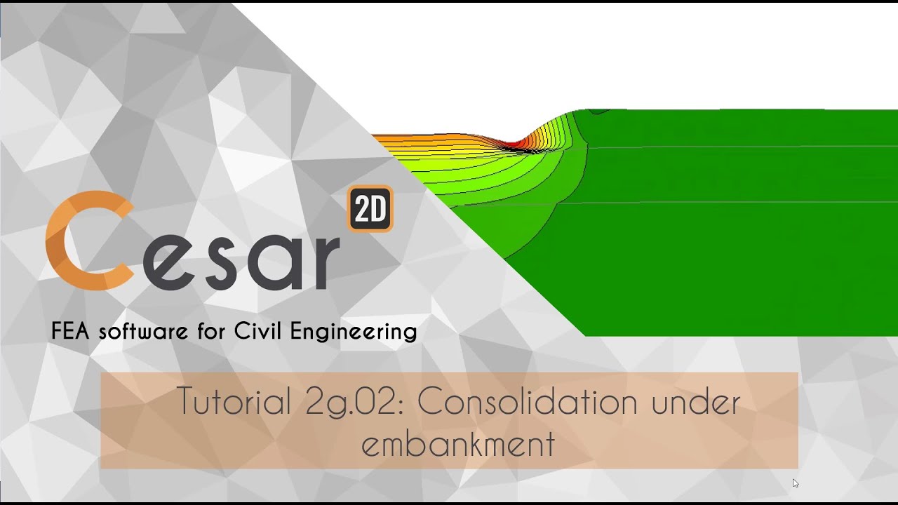Sesar 2d CESAR 2D - Geotechnics - Tutorial 2g.02 - Consolidation of saturated ...