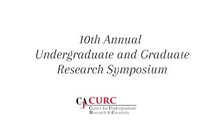 2025 10th Annual Undergraduate and Graduate Research Symposium Recap