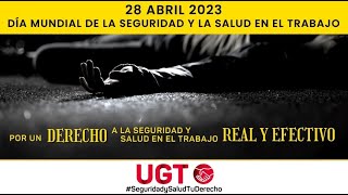 28 de abril 2023 - Día Mundial de la Seguridad y Salud en el Trabajo