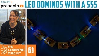 LED Dominos Using a 555 Timer - The Learning Circuit