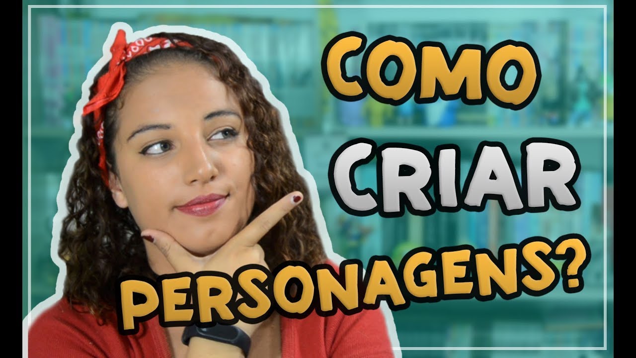 Como criar personagens youtube