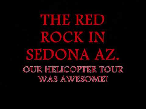 A still from the video sedona helicopter tour by swamprat4life