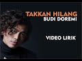 [LAGU BAPER]  Takkan hilang - Budi Doremi | Cover + LIRIK  by Adib