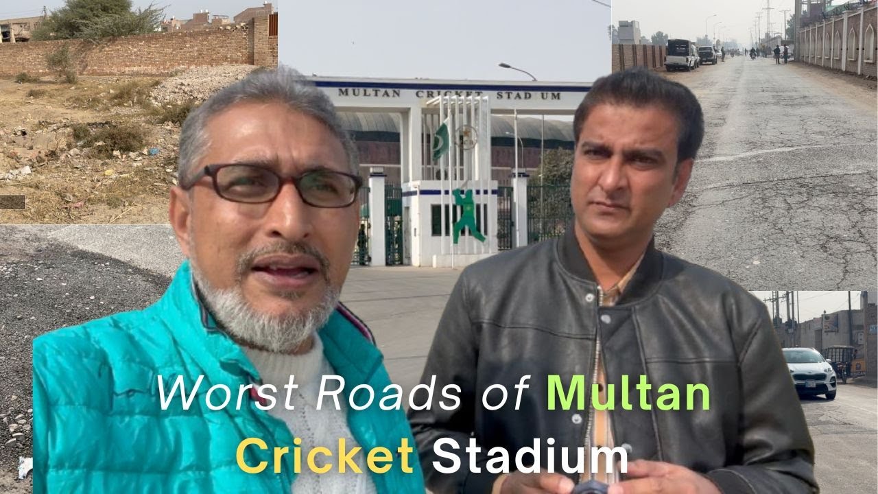 Worst Roads of Multan Cricket Stadium | Abbas Shabbir With Wahab Kamran