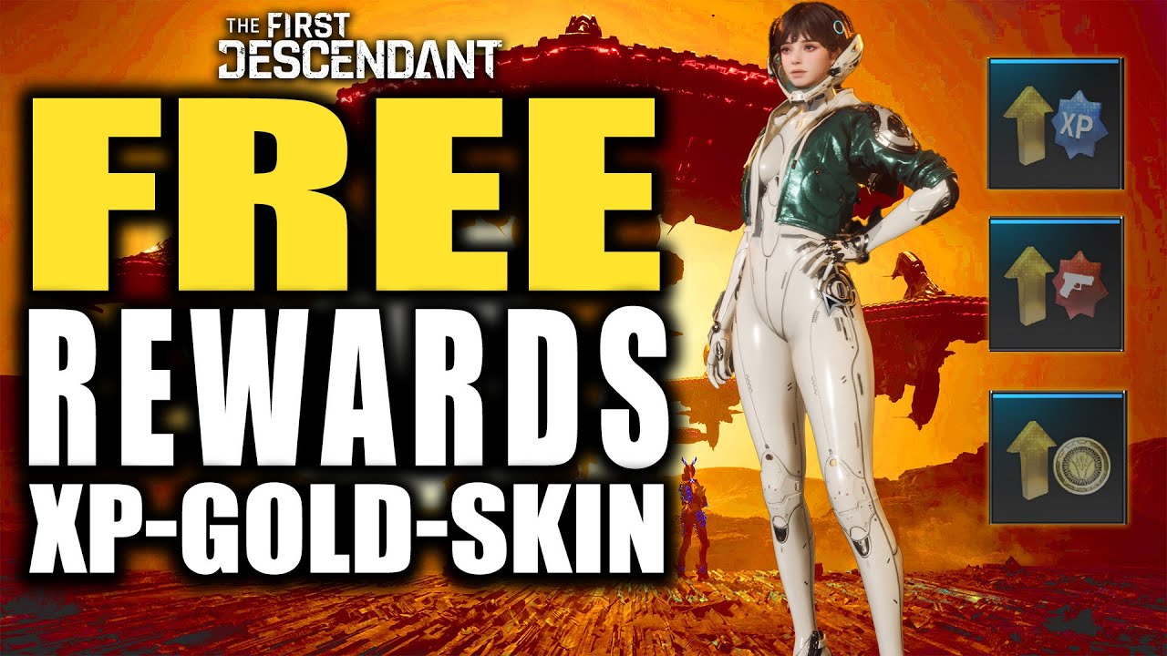 The First Descendant FREE REWARDS - FREE 3 DAY XP BOOST, GOLD, Character Skin and More