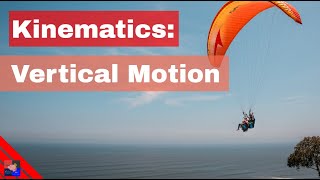 Kinematics: Vertical Motion