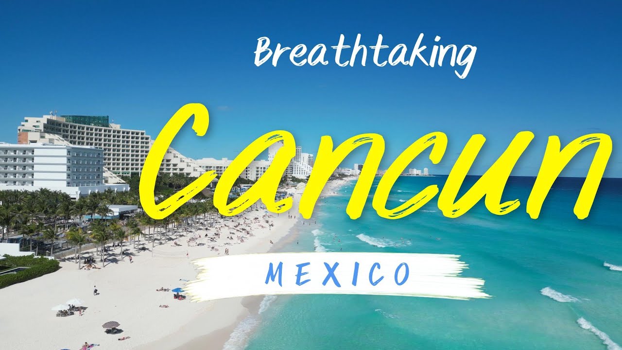 Aerial Splendor: Drone Footage of Cancun Beach