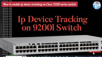 How to Enable IP Device Tracking on Cisco Switch (9200l) | IP Device Tracking enable on 9200L Switch