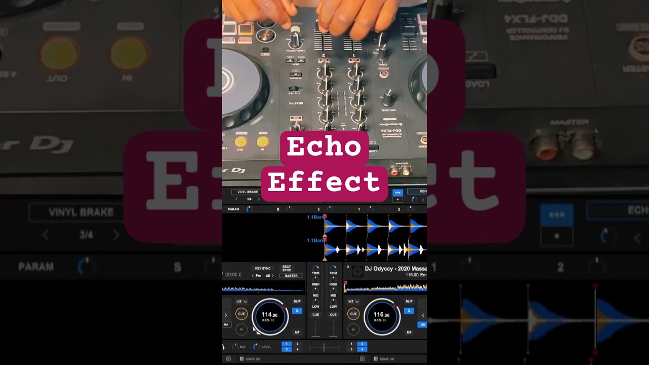 How to use the Echo Effect pioneer ddj FLX4