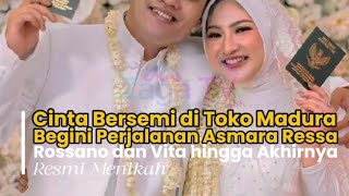 Cinta Bersemi di Toko Madura, Begini Perjalanan Asmara Ressa Rossano dan Fita hingga Akhirnya Menika