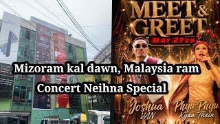 UFC Joshua Van Leh Singer Phyu Phyu CRC-Malaysia Kum-25 Kim Lawmna-a, An Thusawi leh Lanna Hlawmpui 