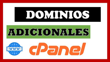 cPanel - Como agregar dominios adicionales a tu hosting