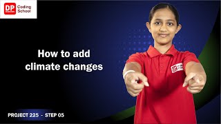 Project 225 Step 5 - How to add climate changes