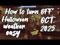 How to turn the stupid Halloween weather OFF Oct. 2025 | GTA 5 Online