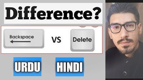 Functions and Difference between Delete Key and Backspace Key Urdu Hindi