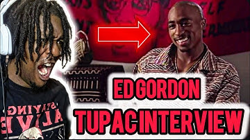 TUPAC Interview with Ed Gordon | (REACTION)