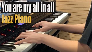 You are my all  in all (약할때 강함 되시네) Jazz Piano by Yohan Kim chords