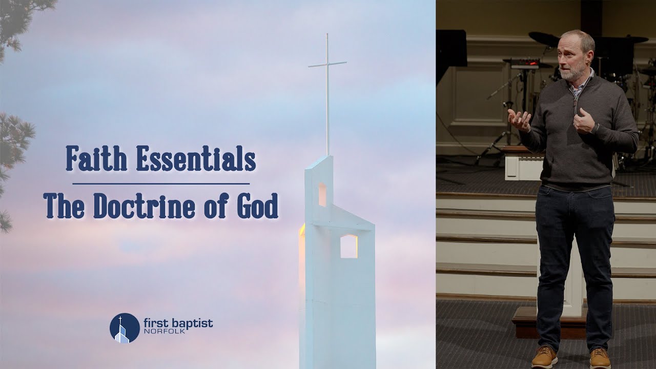 Faith Essentials | Doctrine of God