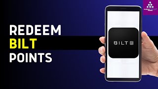How To Redeem Bilt Points (2024)
