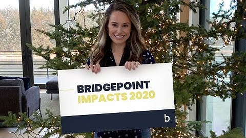 Bridgepoint Impacts 2020