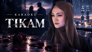 Karaoke: TIKAM (Raimanda Aziz) Original Key