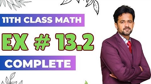 Exercise 13.2 Complete || 1st year Math Exercise 13.2 || Fsc Part 1 Math - #1styearmath