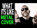 Everlast what its like metal cover  cover song