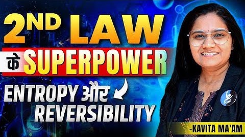 Second Law Of Thermodynamics IIT JAM | CUET PG Physics 2026 | Important Concept | IFAS